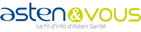 Asten & vous - Le fil d'info d'Asten Santé